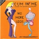 No More Legs - Cum In Me